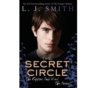 L. J. Smith The Secret Circle: The Captive Part II and The Power (Tascabile)