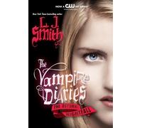 L. J. Smith The Vampire Diaries: The Return (Tascabile) Vampire Diaries