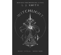 L J Smith Witchlight (Copertina rigida)