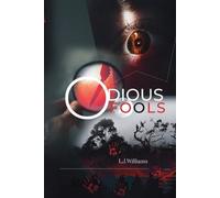 L J Williams Odious Fools (Tascabile)