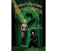 L Jagi Lamplighter The Unexpected Enlightenment of Rachel Griffin (Tascabile)