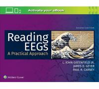 L. John Greenfield Paul R. Carney James Reading EEGs: A Practical (Tascabile)