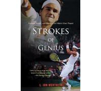 L Jon Wertheim Strokes of Genius (Tascabile)