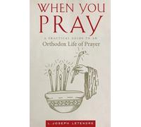 L Joseph Letendre When You Pray (Tascabile)