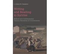 L Juliana M Claassens Writing and Reading to Survive (Copertina rigida) BMW