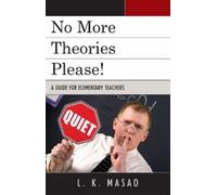L. K. Masao No More Theories Please (Copertina rigida)