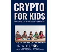 L K Way Crypto For Kids (Tascabile)