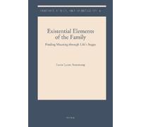 L.L. Armstrong Existential Elements of the Family: Finding Meaning t (Tascabile)