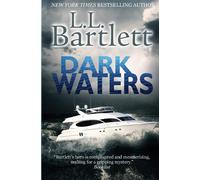 L L Bartlett Dark Waters (Tascabile)