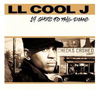 L.L. Cool J - 14 Shots to the Dome Import edition by L.L. Cool J (1994) Audio CD