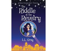 L L Gray The Riddle at the Revelry (Tascabile)
