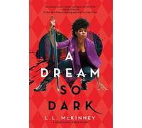 L.L. McKinney A Dream So Dark (Tascabile) Nightmare-Verse