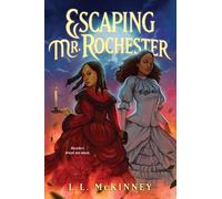 L. L. McKinney Escaping Mr. Rochester (Copertina rigida)