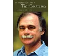 L. Lamar Nisly Conversations with Tim Gautreaux (Tascabile)