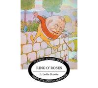 L Leslie Brooke Ring o' Roses (Tascabile)