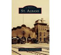L. Louise Haynes Charlotte Pedersen St. Albans (Tascabile) Images of America