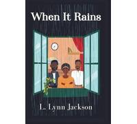 L Lynn Jackson When It Rains (Copertina rigida)
