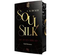 L. M. Bicker dar SoulSilk: The Devil's Thread Mit wunderschönem Fa (Tascabile)