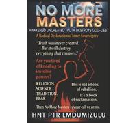 L M Dumizulu Ptr NO More MASTERS. (Tascabile)