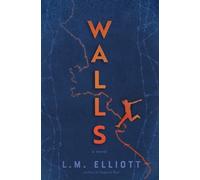L.M. Elliott Walls (Copertina rigida)