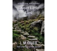 L M Krier Sweet Little Lies (Tascabile)