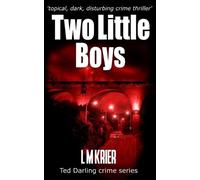 L M Krier Two Little Boys (Tascabile) Ted Darling Crime