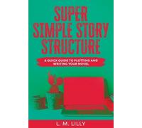 L M Lilly Super Simple Story Structure Large Print (Tascabile)
