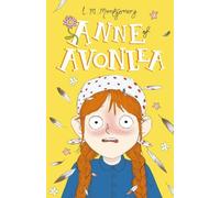 L. M. Montgomery Anne of Avonlea (Tascabile)