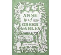 L. M. Montgomery Anne of Green Gables (Copertina rigida)