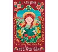 L. M. Montgomery Anne of Green Gables (Copertina rigida)