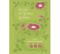 L. M. Montgomery Anne of Green Gables (Copertina rigida)