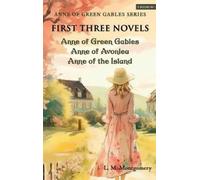 L. M. Montgomery L M M Anne of Green Gables Series-First Thr (Copertina rigida)
