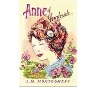 L. M. Montgomery Anne of Ingleside (Tascabile) Anne