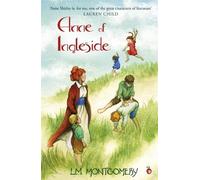 L. M. Montgomery Anne of Ingleside (Tascabile) Anne of Green Gables