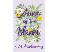 L M Montgomery Anne of the Island (Copertina rigida)