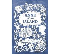 L. M. Montgomery Anne of the Island (Copertina rigida)