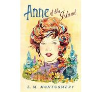 L. M. Montgomery Anne of the Island (Tascabile) Official Anne of Green Gables