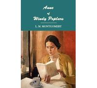 L. M. Montgomery Anne of Windy Poplars (Copertina rigida)