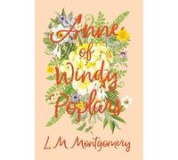 L M Montgomery Anne of Windy Poplars (Copertina rigida)