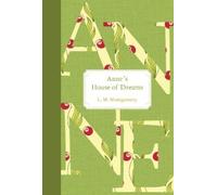 L. M. Montgomery Anne's House of Dreams (Copertina rigida) Anne of Green Gables