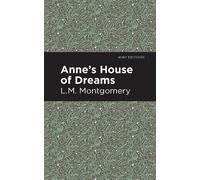 L. M. Montgomery Anne's House of Dreams (Copertina rigida) Mint Editions