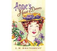 L. M. Montgomery Anne's House of Dreams (Tascabile)