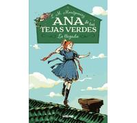 L. M. Montgomery La llegada / Anne of Green Gables (Tascabile)
