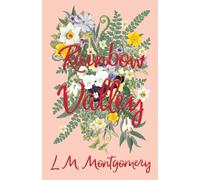 L. M. Montgomery Rainbow Valley (Tascabile)