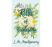 L M Montgomery Rilla of Ingleside (Copertina rigida)
