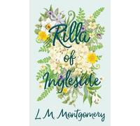 L. M. Montgomery Rilla Of Ingleside (Tascabile)