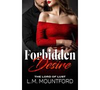 L M Mountford Forbidden Desire (Tascabile) Salacious