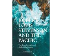 L. M. Ratnapalan Robert Louis Stevenson and the Pacific (Tascabile)