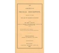 L.Maria Child The American Frugal Housewife (Copertina rigida)
