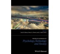 L. Mark Carrier The Wiley Handbook of Psychology, Technology, (Copertina rigida)